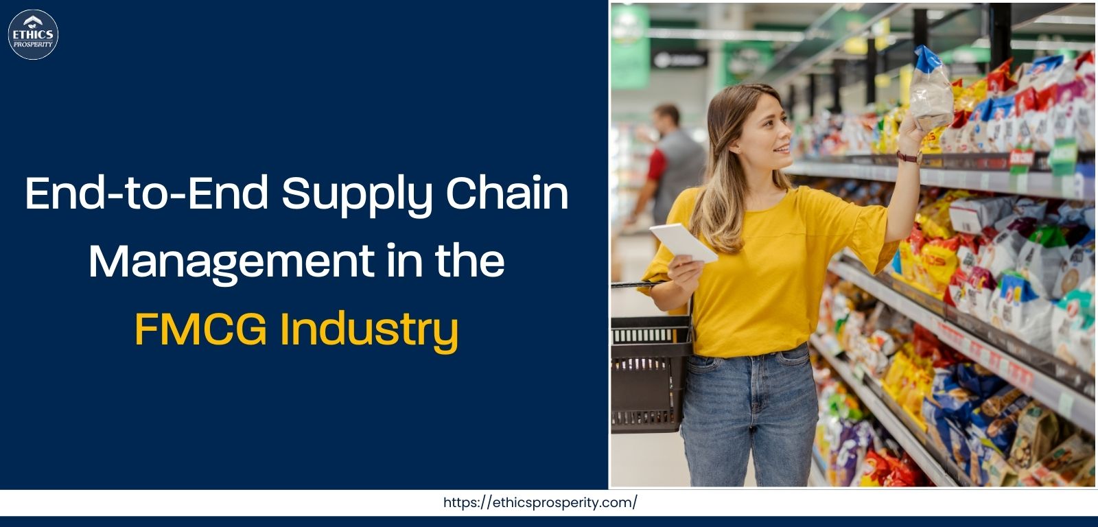 Streamlined FMCG logistics and distribution through end-to-end supply chain management